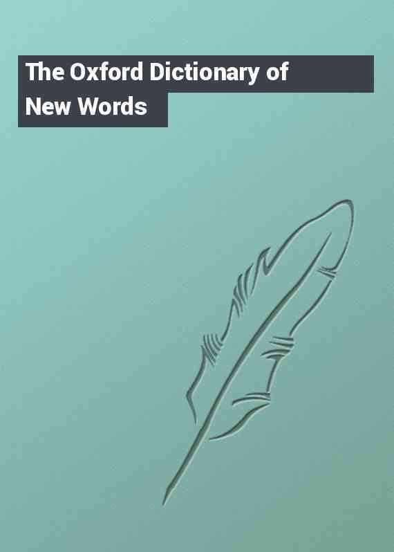 The Oxford Dictionary of New Words