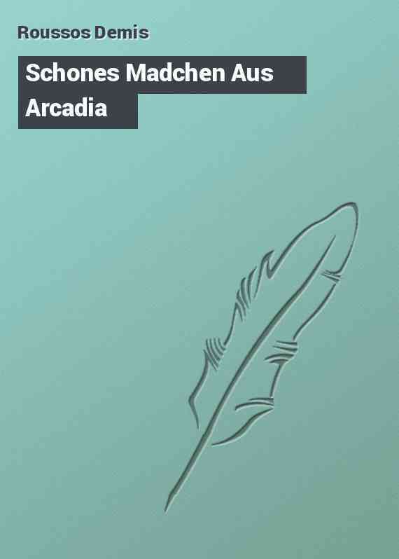 Schones Madchen Aus Arcadia