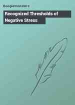 Recognized Thresholds of Negative Stress