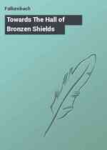 Towards The Hall of Bronzen Shields