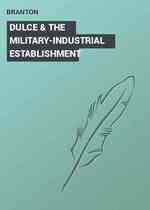 DULCE & THE MILITARY-INDUSTRIAL ESTABLISHMENT