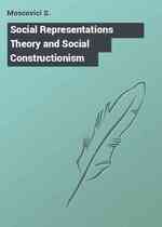 Social Representations Theory and Social Constructionism