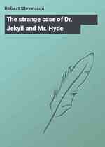 The strange case of Dr. Jekyll and Mr. Hyde