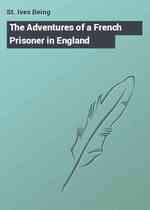 The Adventures of a French Prisoner in England